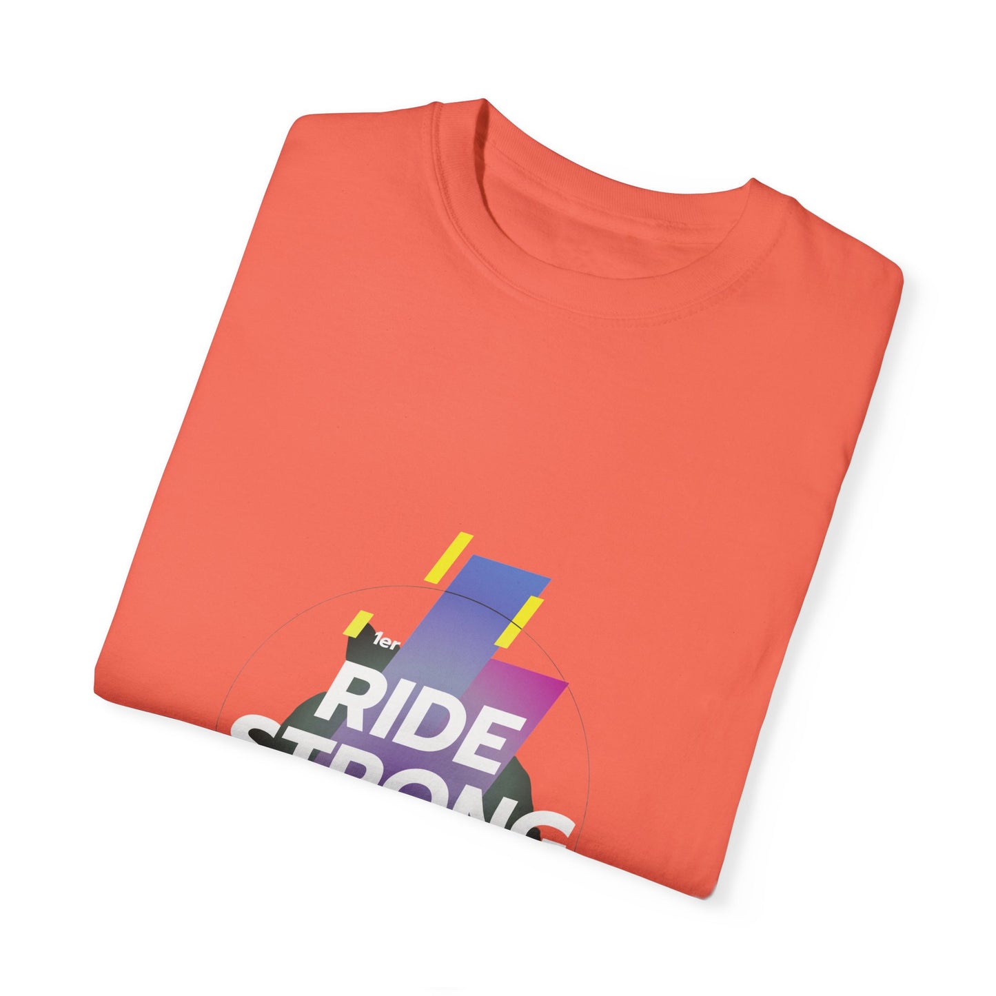 Ride Strong Unisex T-Shirt - Motivational Workout Tee