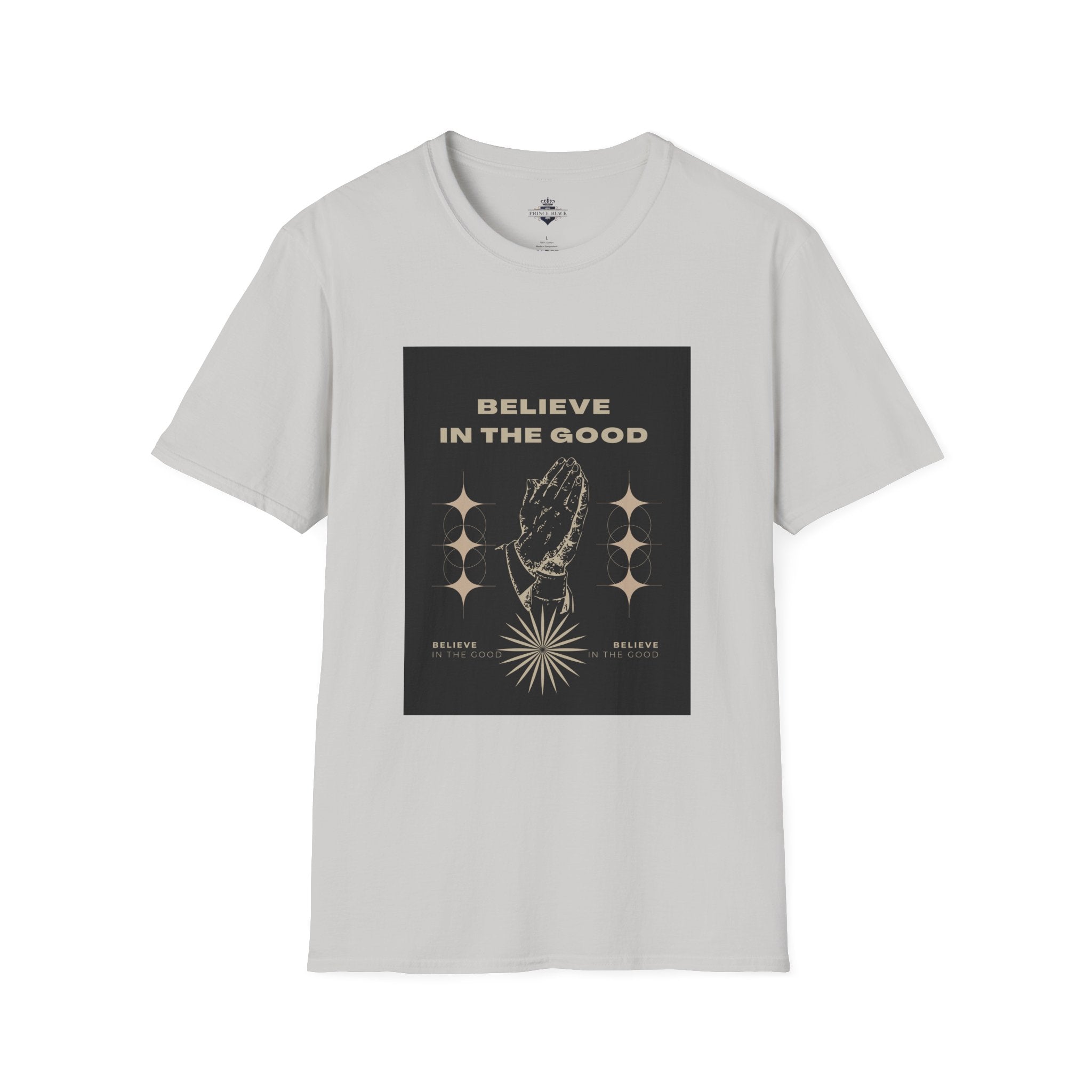 Believe in the Good Unisex Softstyle T-Shirt - Inspirational Graphic Tee