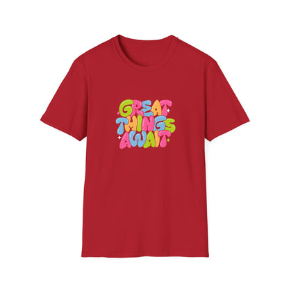 Great Things Await Unisex Softstyle T-Shirt - Vibrant Motivational Tee
