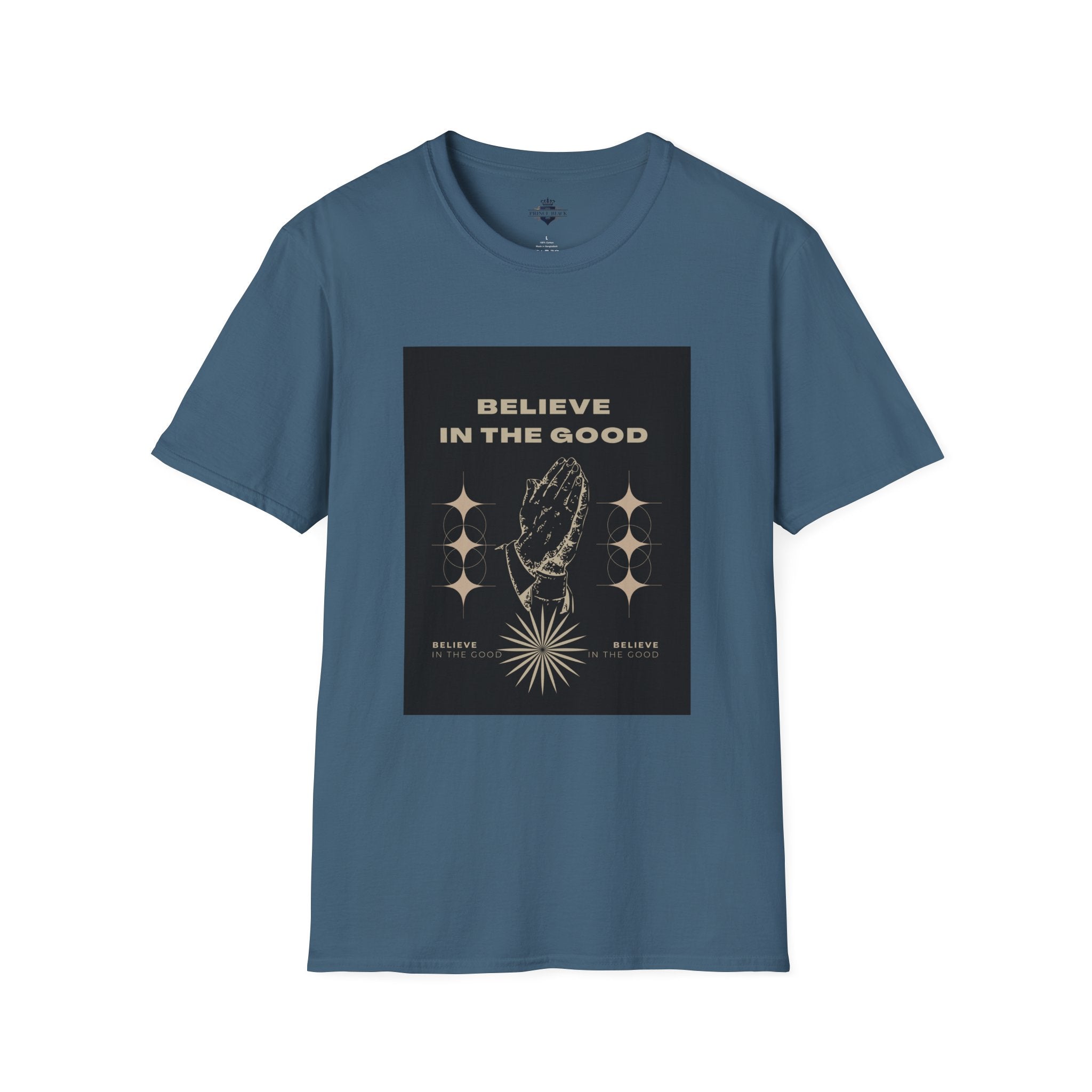 Believe in the Good Unisex Softstyle T-Shirt - Inspirational Graphic Tee