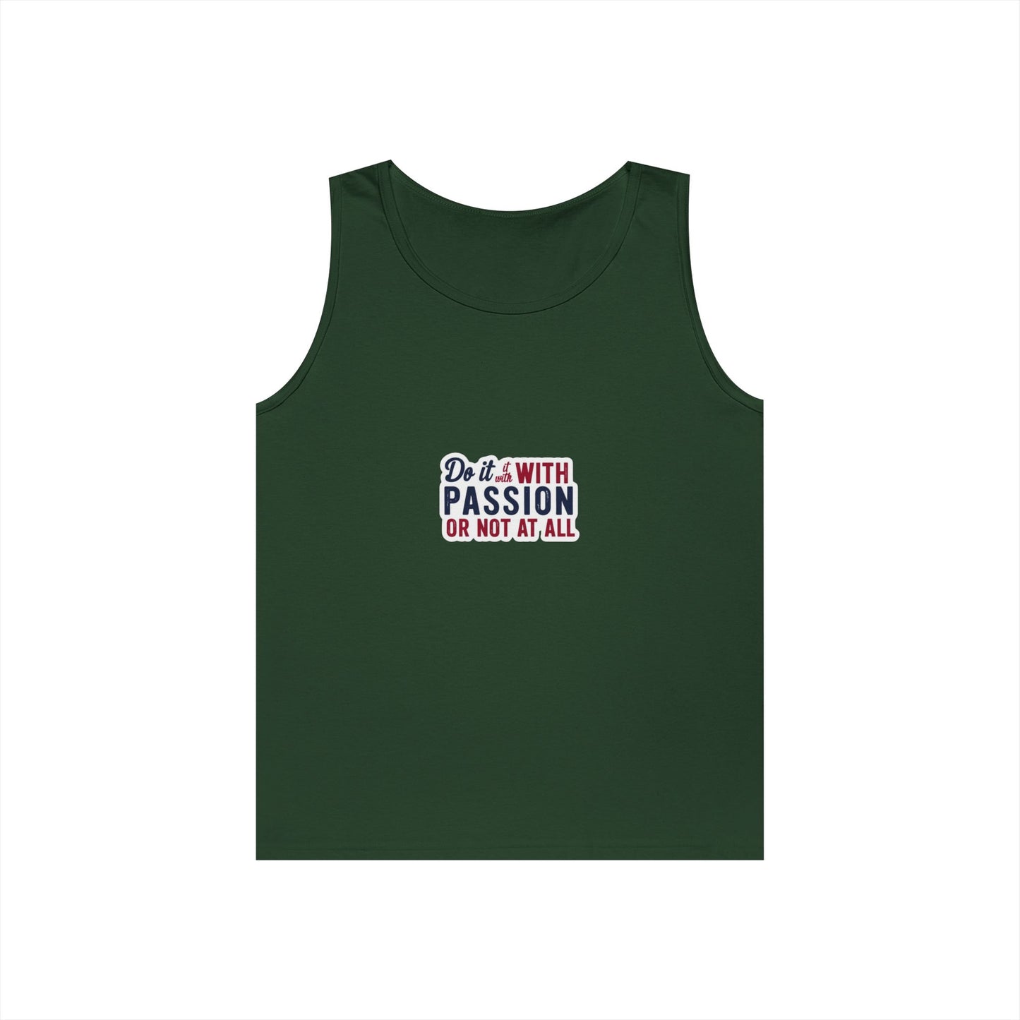 Inspirational Unisex Heavy Cotton Tank Top - "Do it with Passion or Not at All"