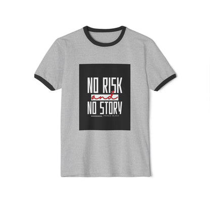 Men Motivational Ringer T-Shirt - "No Risk and No Story"