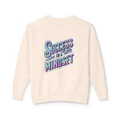Inspirational Success Mindset Unisex Lightweight Crewneck Sweatshirt