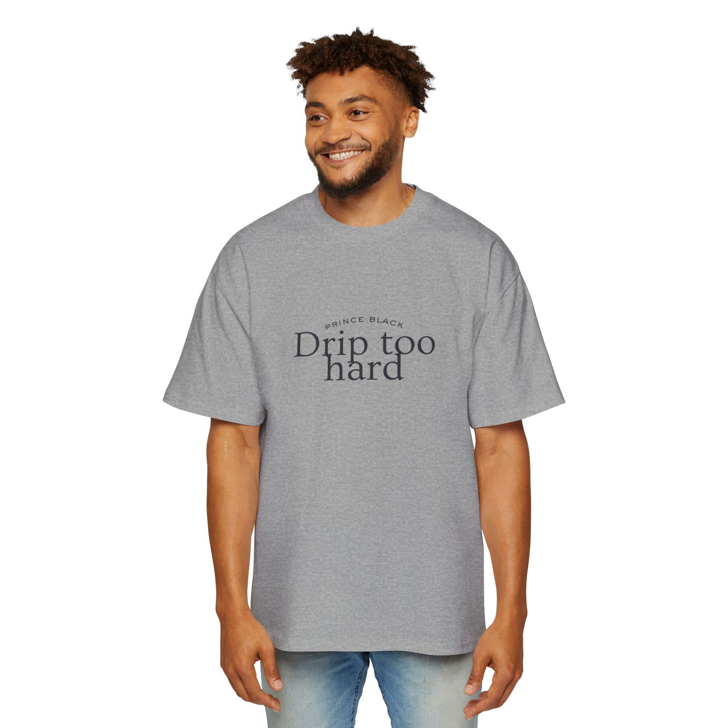 Men's Oversized Tee - 'Drip Too Hard' Streetwear Fashion
