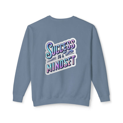 Inspirational Success Mindset Unisex Lightweight Crewneck Sweatshirt