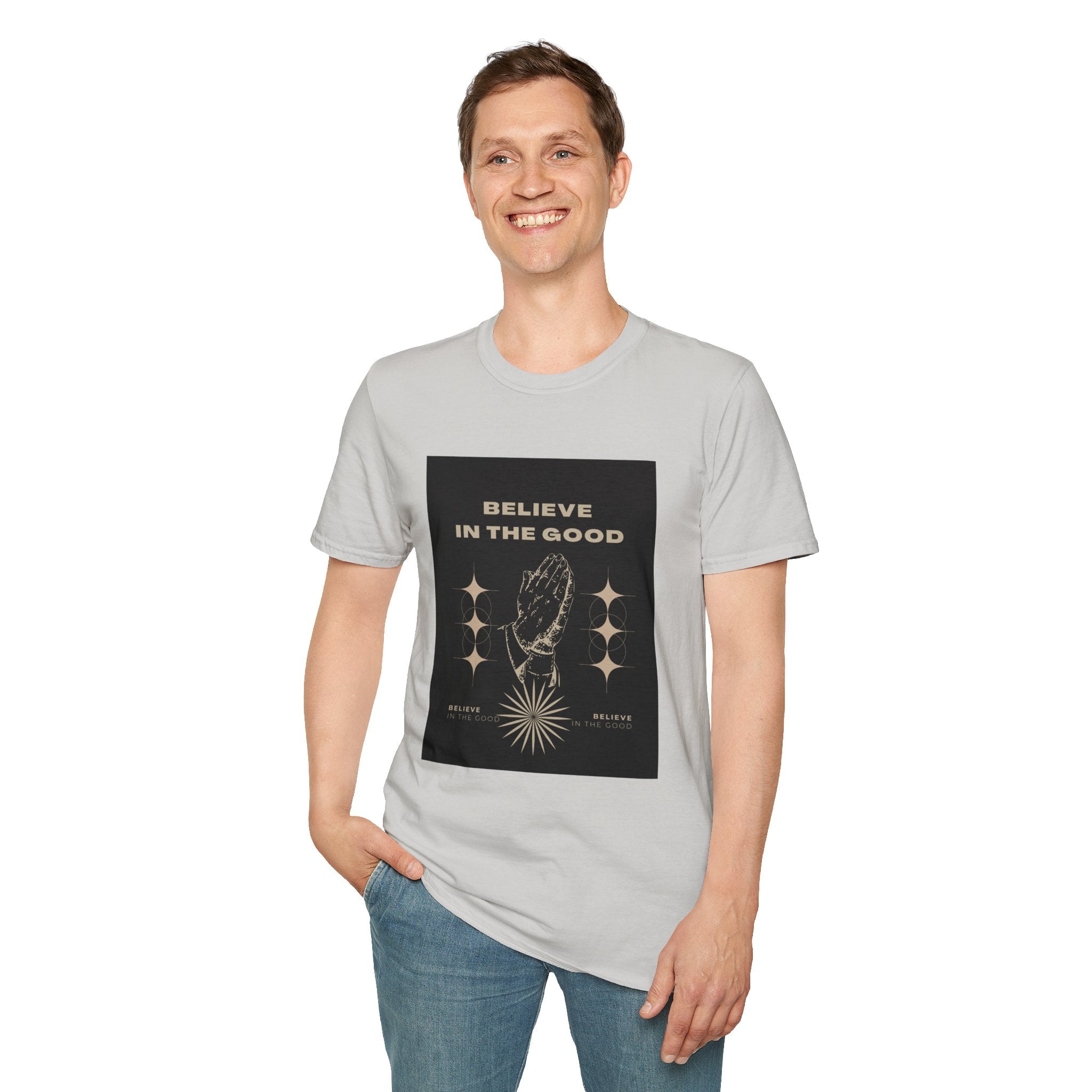 Believe in the Good Unisex Softstyle T-Shirt - Inspirational Graphic Tee