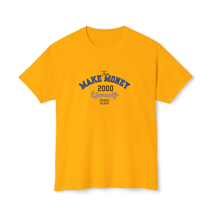 Make Money 2000 Unisex HD Cotton™ T-Shirt - Fun Casual Tee for Entrepreneurs