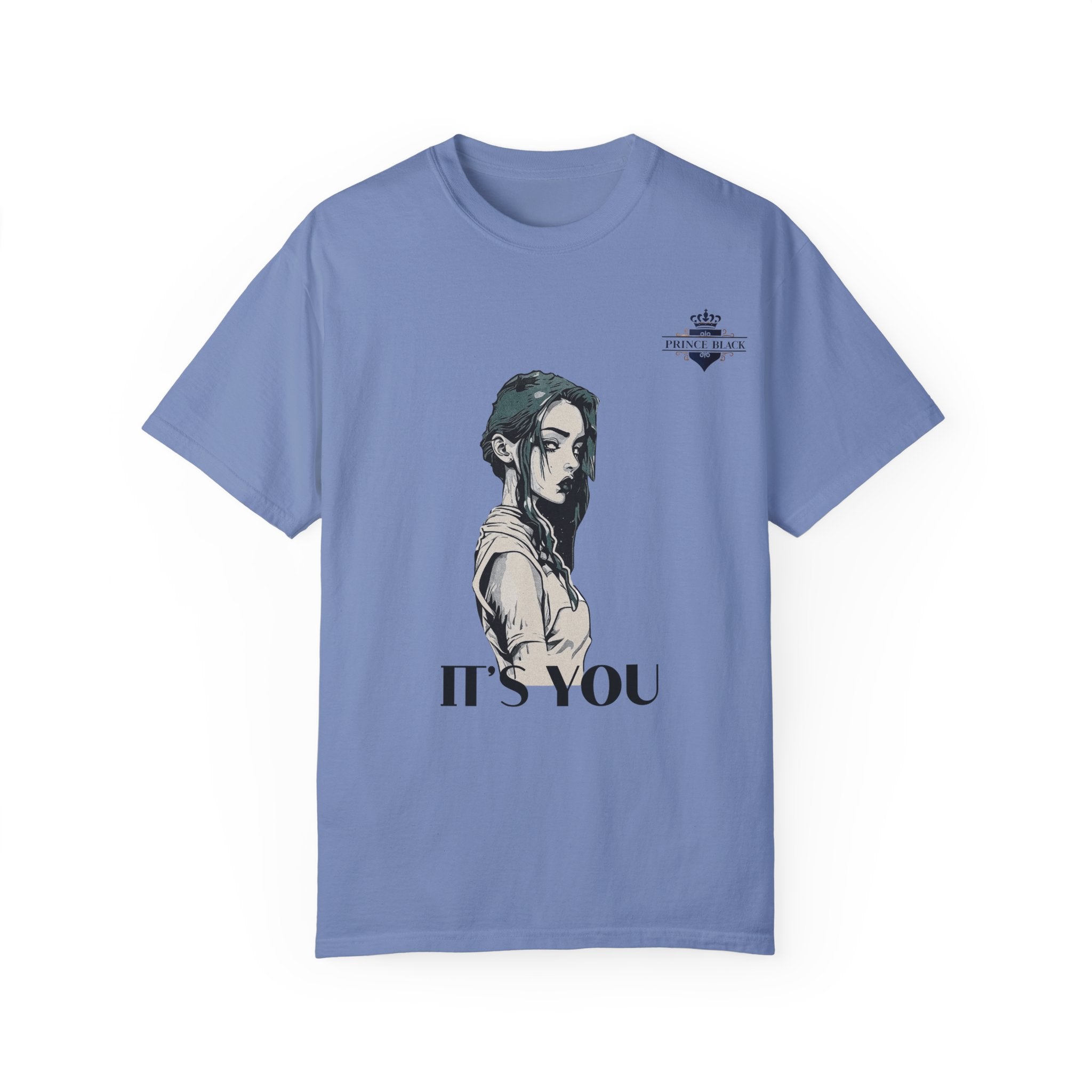 Unisex Garment-Dyed T-Shirt - 'It's You' Graphic Tee for Casual Wear
