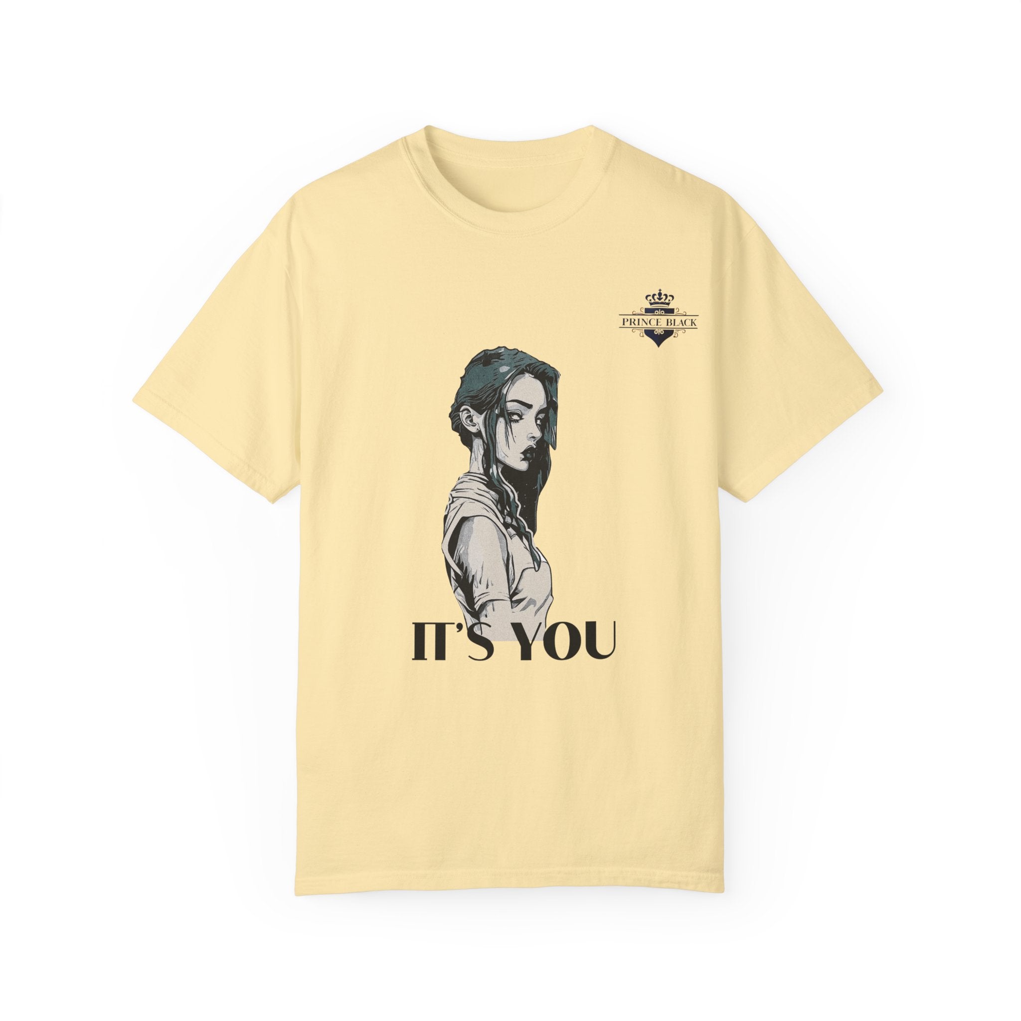 Unisex Garment-Dyed T-Shirt - 'It's You' Graphic Tee for Casual Wear