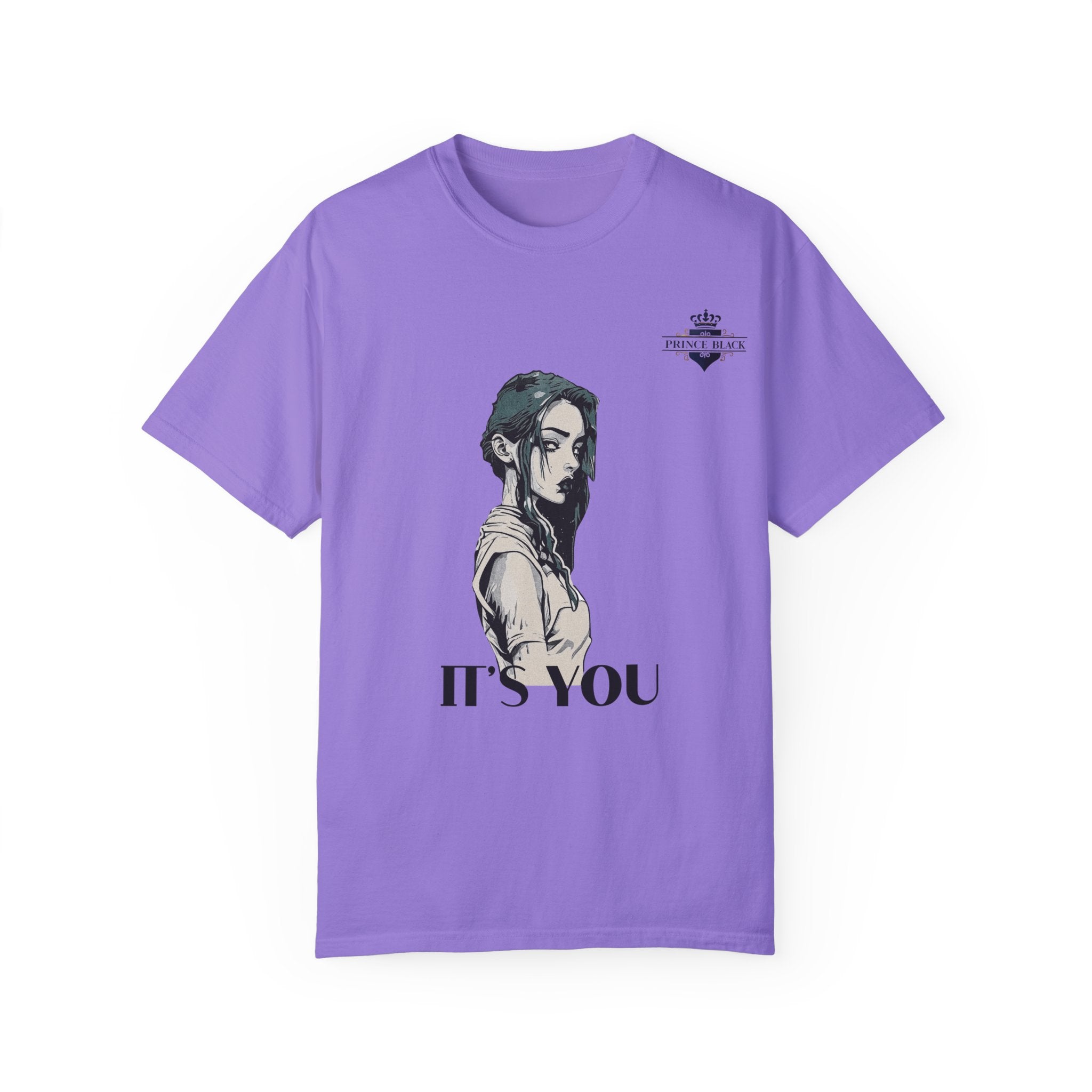 Unisex Garment-Dyed T-Shirt - 'It's You' Graphic Tee for Casual Wear