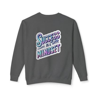 Inspirational Success Mindset Unisex Lightweight Crewneck Sweatshirt