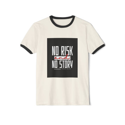 Men Motivational Ringer T-Shirt - "No Risk and No Story"