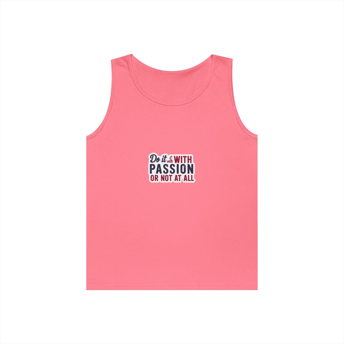 Inspirational Unisex Heavy Cotton Tank Top - "Do it with Passion or Not at All"