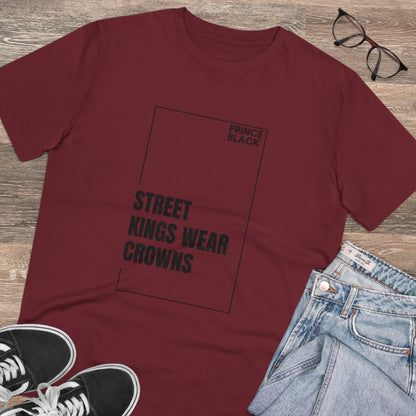 Street Kings Wear Crowns Organic Unisex T-Shirt - Bold Graphic Tee