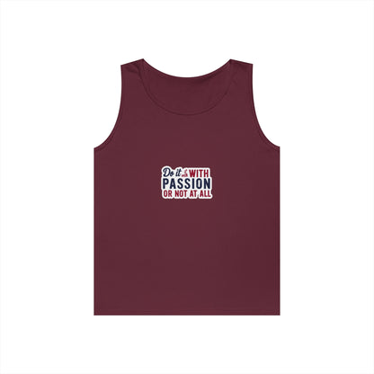 Inspirational Unisex Heavy Cotton Tank Top - "Do it with Passion or Not at All"