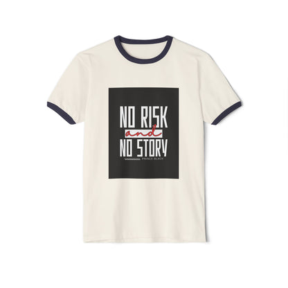 Men Motivational Ringer T-Shirt - "No Risk and No Story"