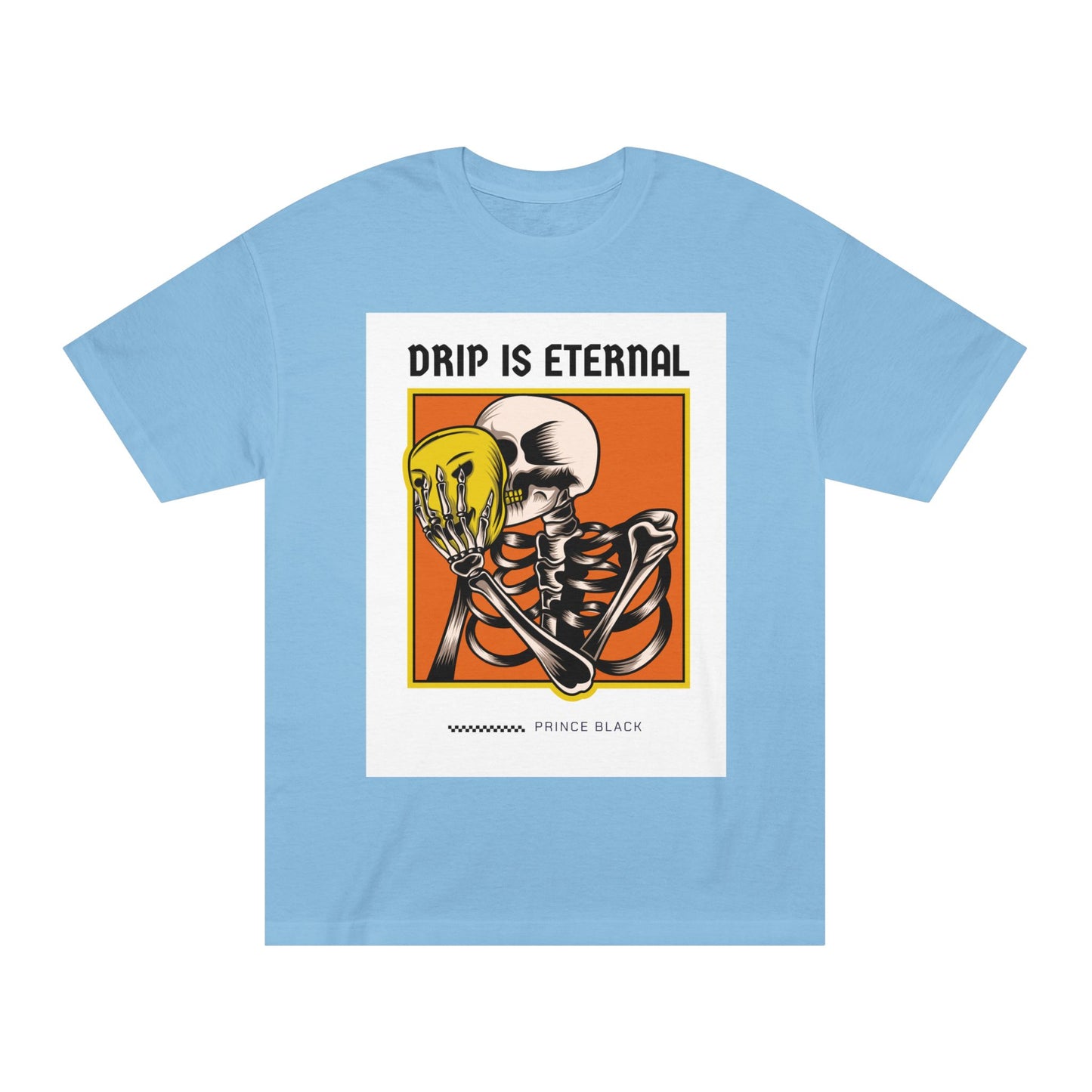 Skeleton Drip Is Eternal Unisex Classic Tee - Trendy Graphic Tee for Casual Style