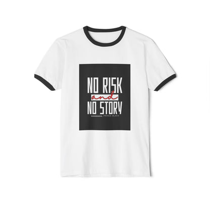 Men Motivational Ringer T-Shirt - "No Risk and No Story"