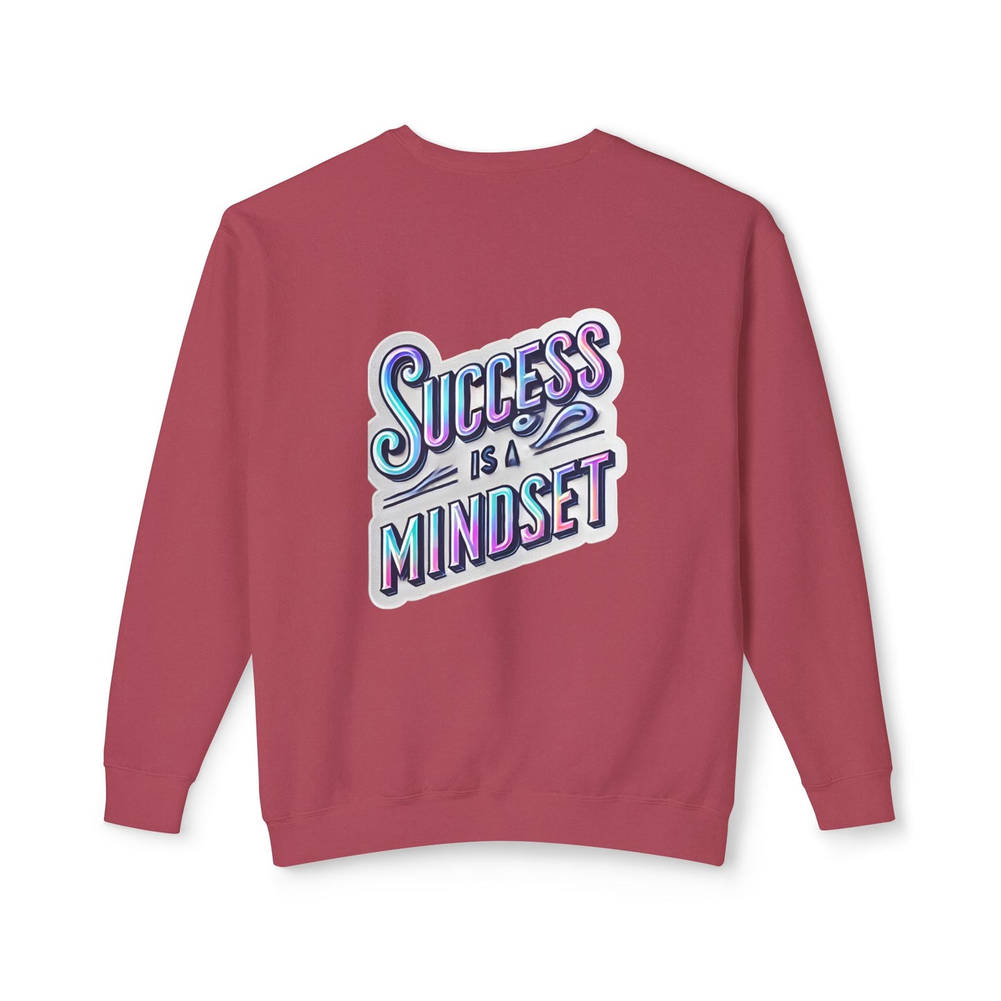 Inspirational Success Mindset Unisex Lightweight Crewneck Sweatshirt