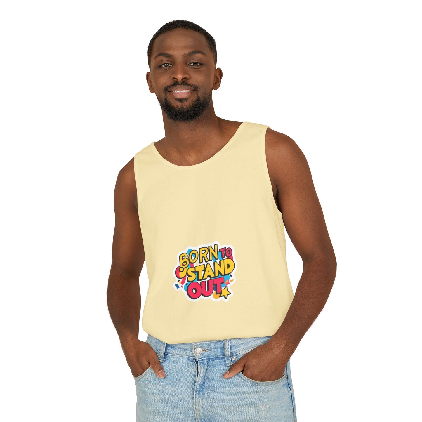 Born to Stand Out Tank Top - Unisex Garment-Dyed Summer Tee