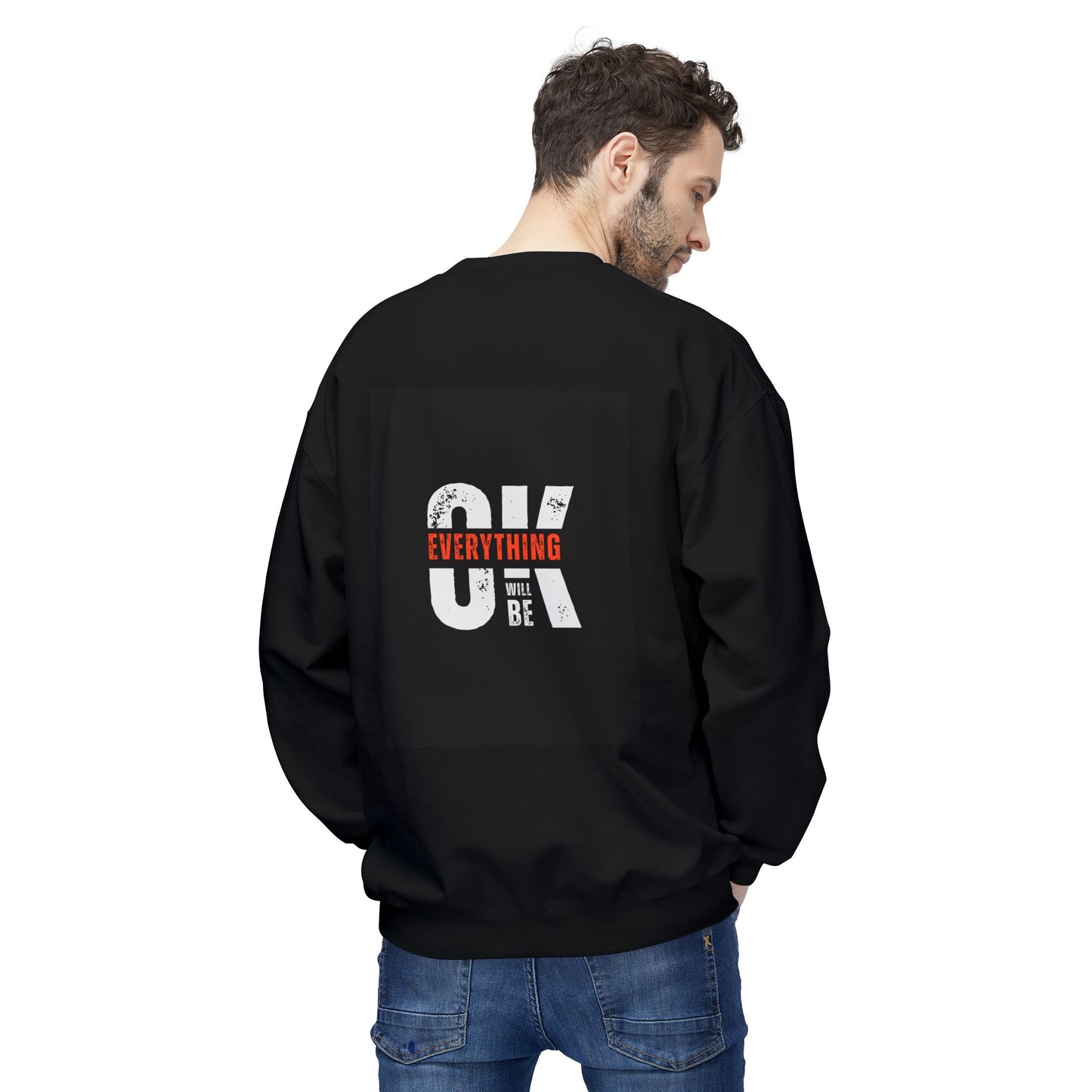 Everything Will Be OK Crewneck Sweatshirt - Unisex Midweight Fleece for Comfort and Style