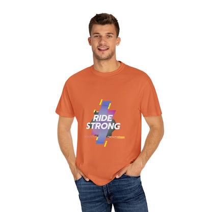 Ride Strong Unisex T-Shirt - Motivational Workout Tee
