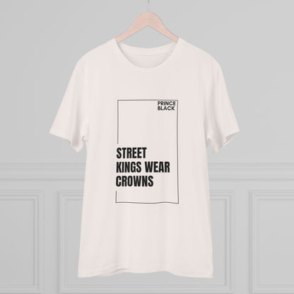 Street Kings Wear Crowns Organic Unisex T-Shirt - Bold Graphic Tee