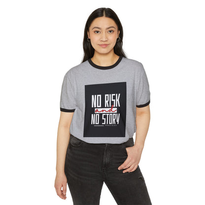 Men Motivational Ringer T-Shirt - "No Risk and No Story"