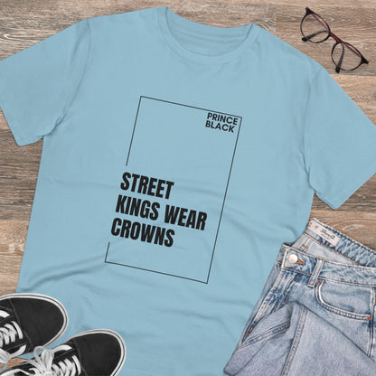 Street Kings Wear Crowns Organic Unisex T-Shirt - Bold Graphic Tee