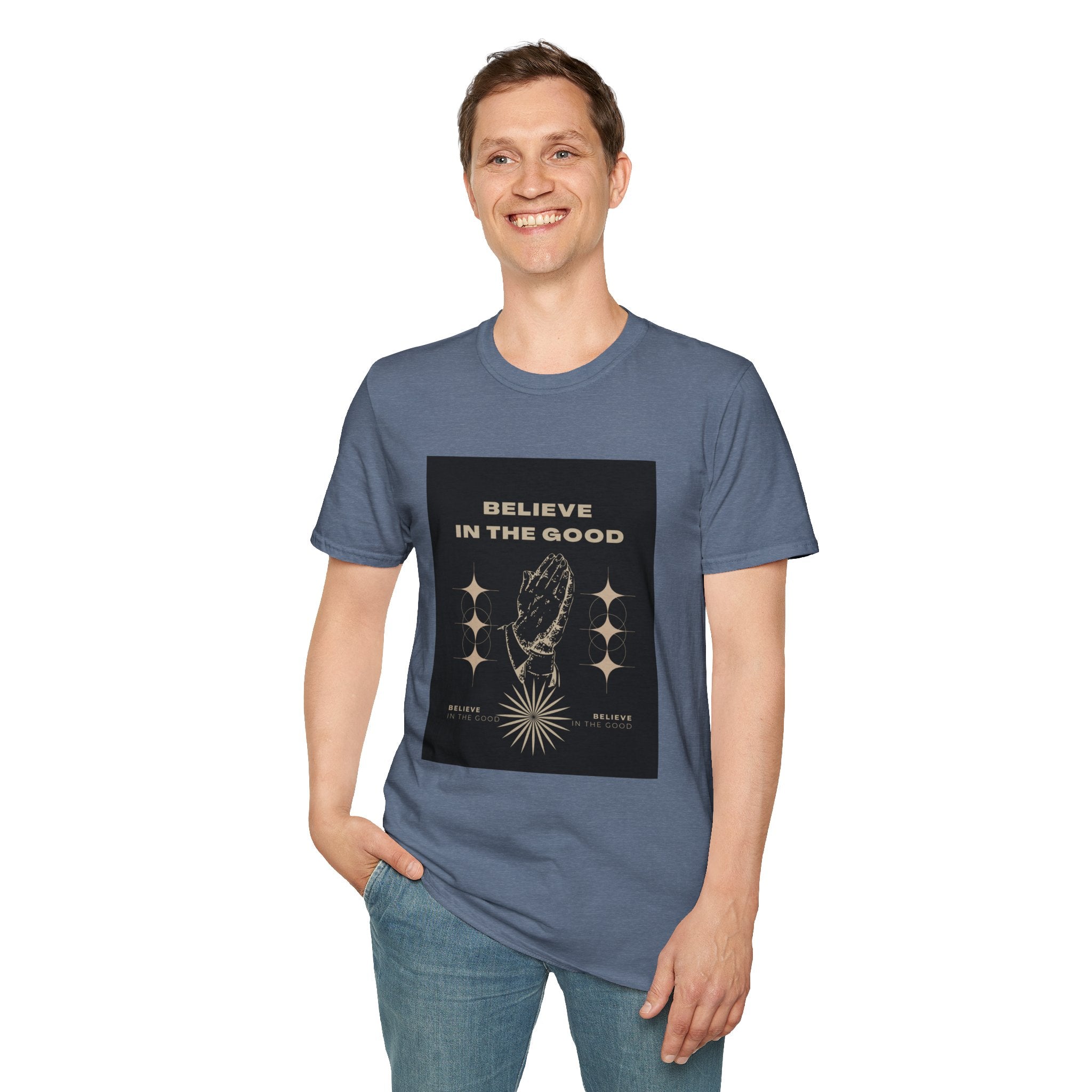 Believe in the Good Unisex Softstyle T-Shirt - Inspirational Graphic Tee