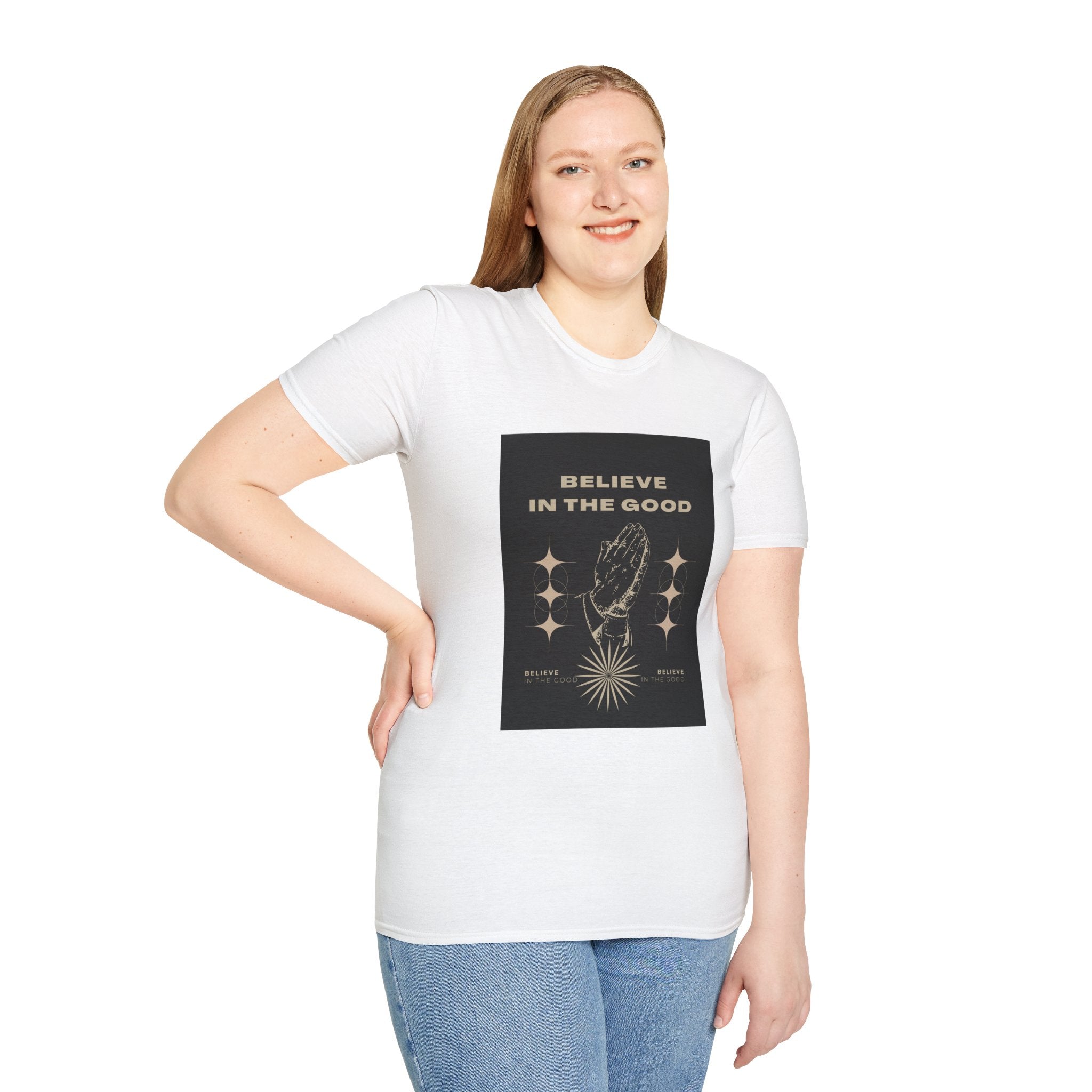 Believe in the Good Unisex Softstyle T-Shirt - Inspirational Graphic Tee