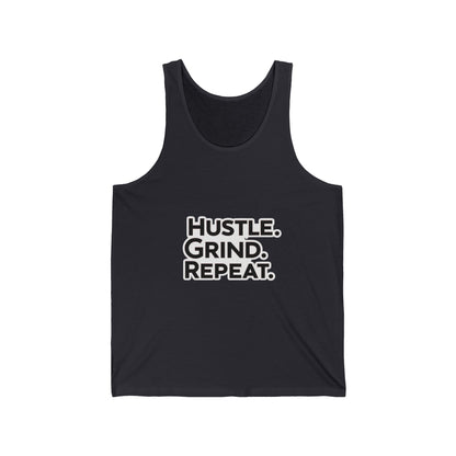 Hustle Grind Repeat Unisex Jersey Tank - Motivational Fitness Shirt
