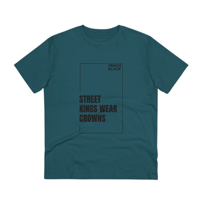 Street Kings Wear Crowns Organic Unisex T-Shirt - Bold Graphic Tee