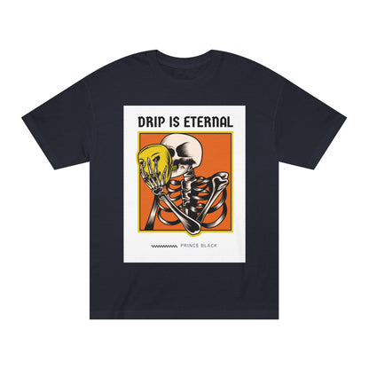 Skeleton Drip Is Eternal Unisex Classic Tee - Trendy Graphic Tee for Casual Style