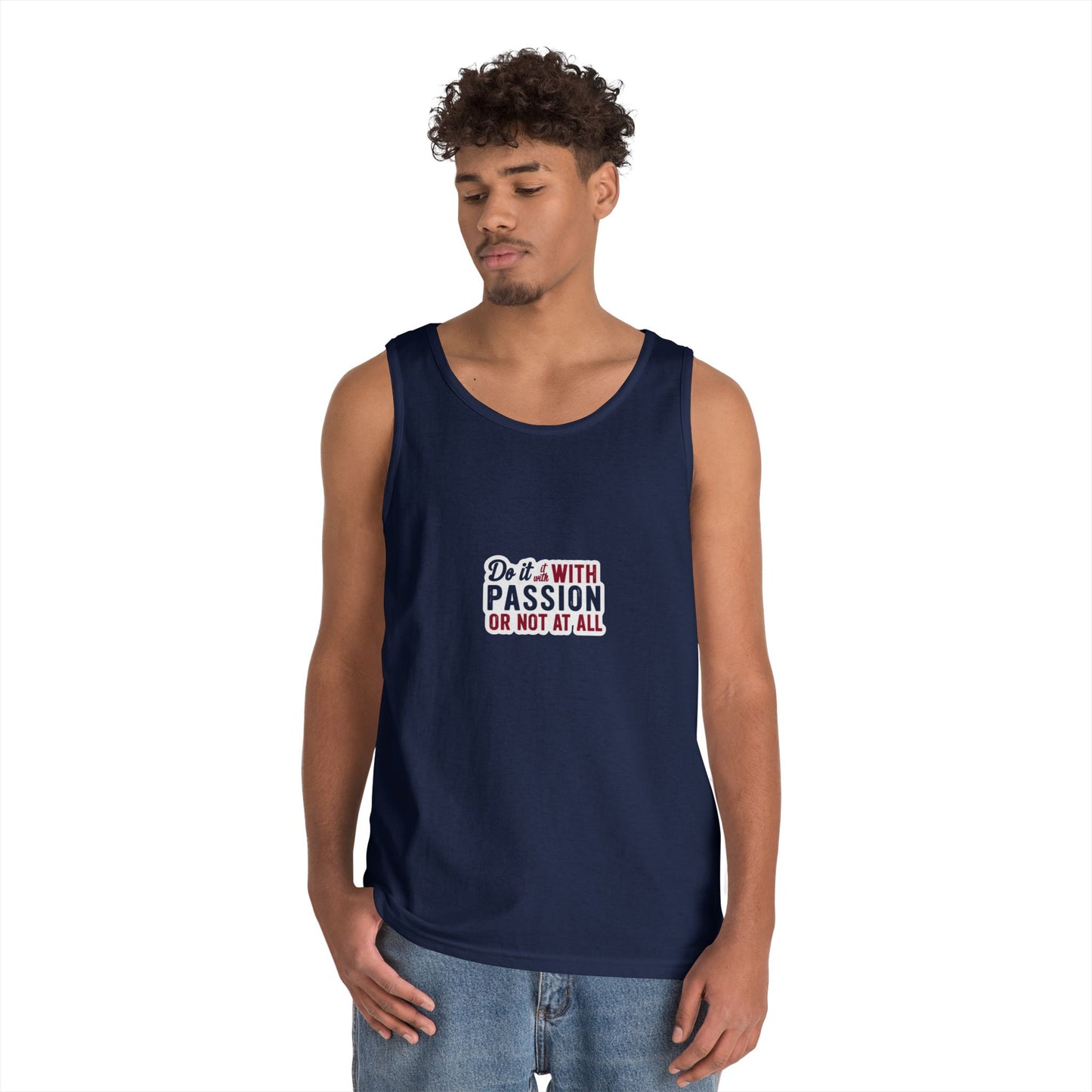 Inspirational Unisex Heavy Cotton Tank Top - "Do it with Passion or Not at All"