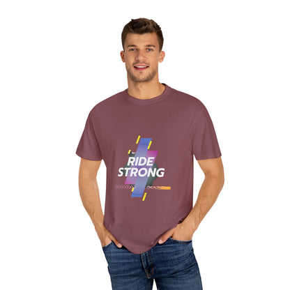 Ride Strong Unisex T-Shirt - Motivational Workout Tee