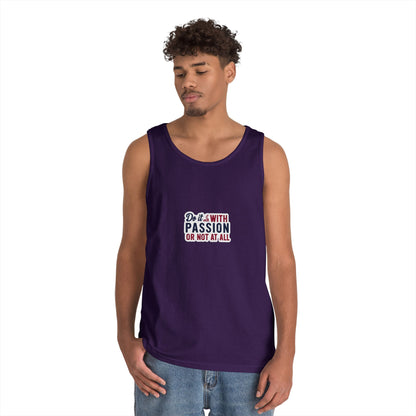 Inspirational Unisex Heavy Cotton Tank Top - "Do it with Passion or Not at All"