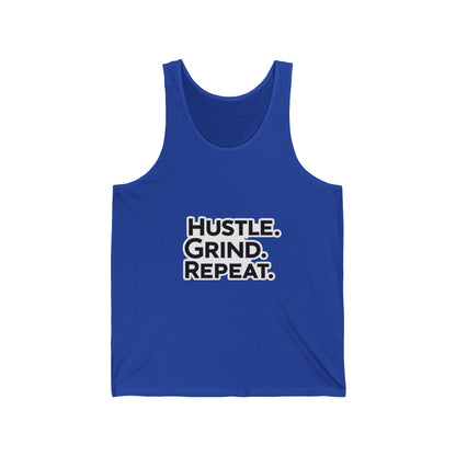 Hustle Grind Repeat Unisex Jersey Tank - Motivational Fitness Shirt