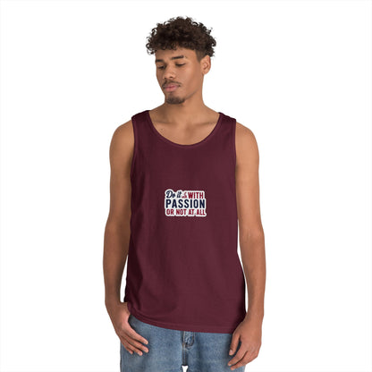 Inspirational Unisex Heavy Cotton Tank Top - "Do it with Passion or Not at All"