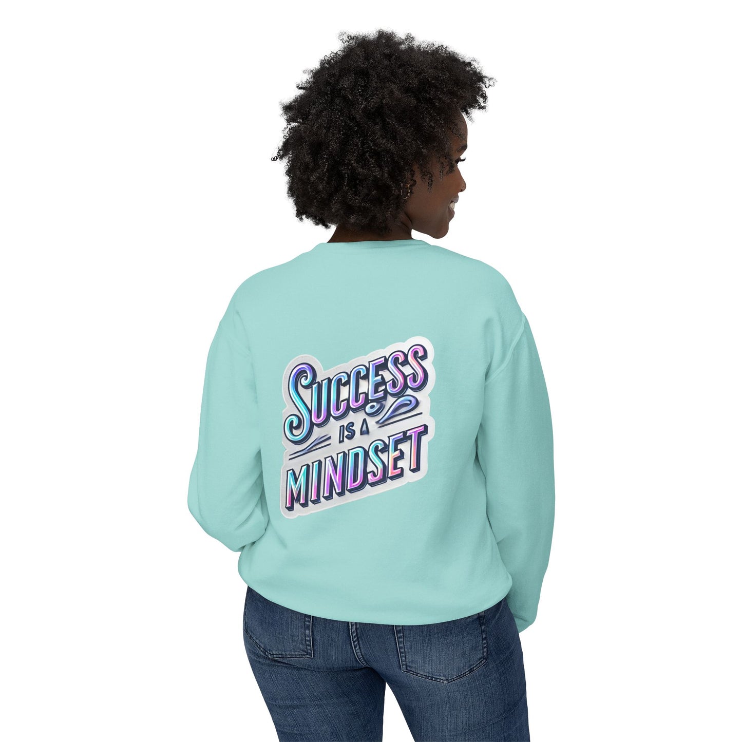 Inspirational Success Mindset Unisex Lightweight Crewneck Sweatshirt