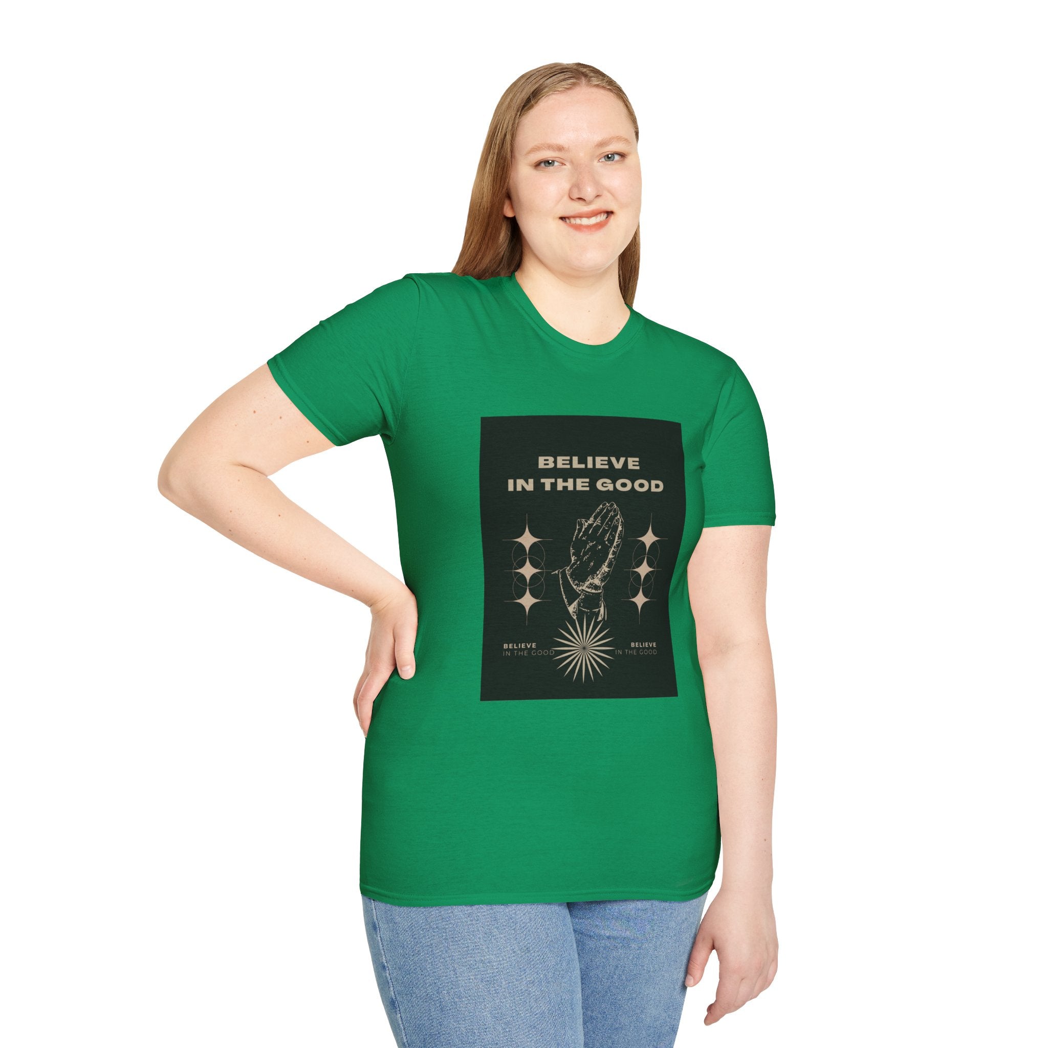 Believe in the Good Unisex Softstyle T-Shirt - Inspirational Graphic Tee