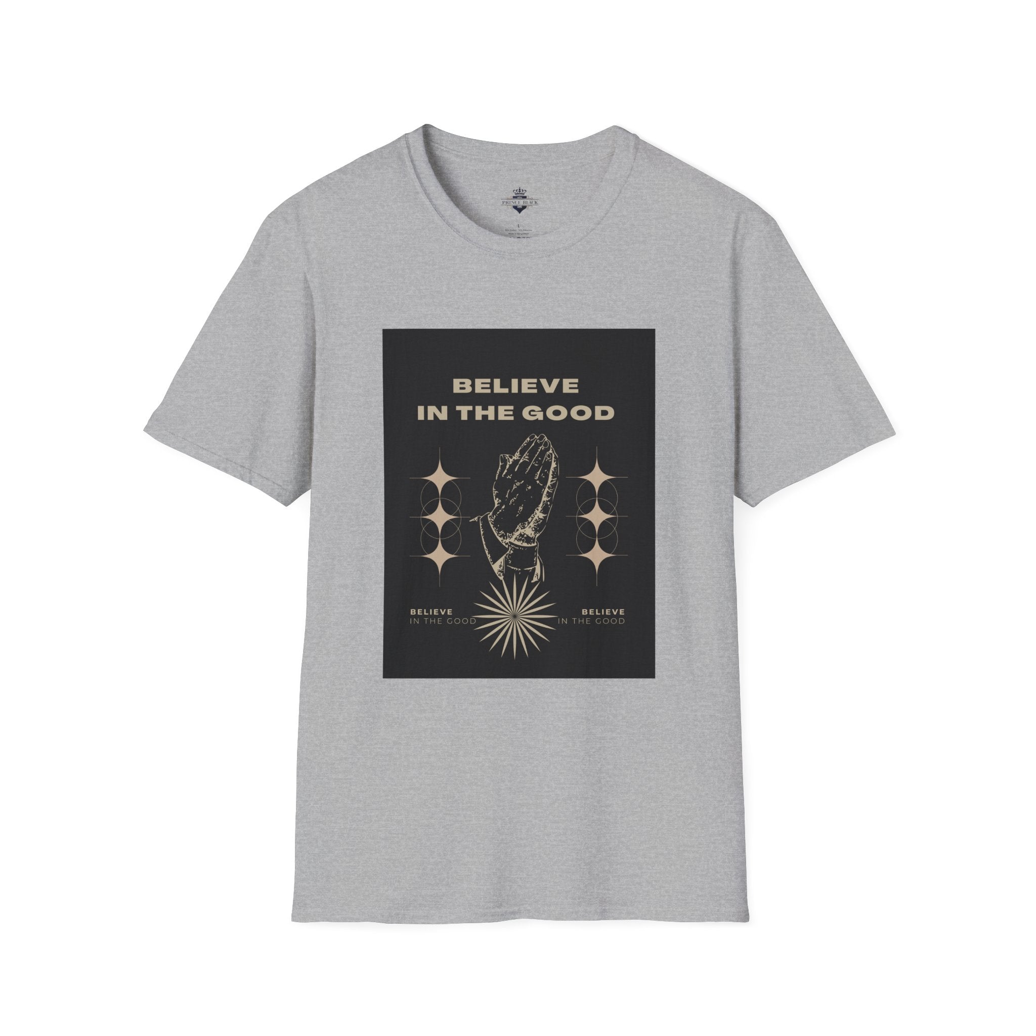 Believe in the Good Unisex Softstyle T-Shirt - Inspirational Graphic Tee