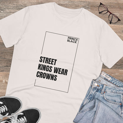Street Kings Wear Crowns Organic Unisex T-Shirt - Bold Graphic Tee