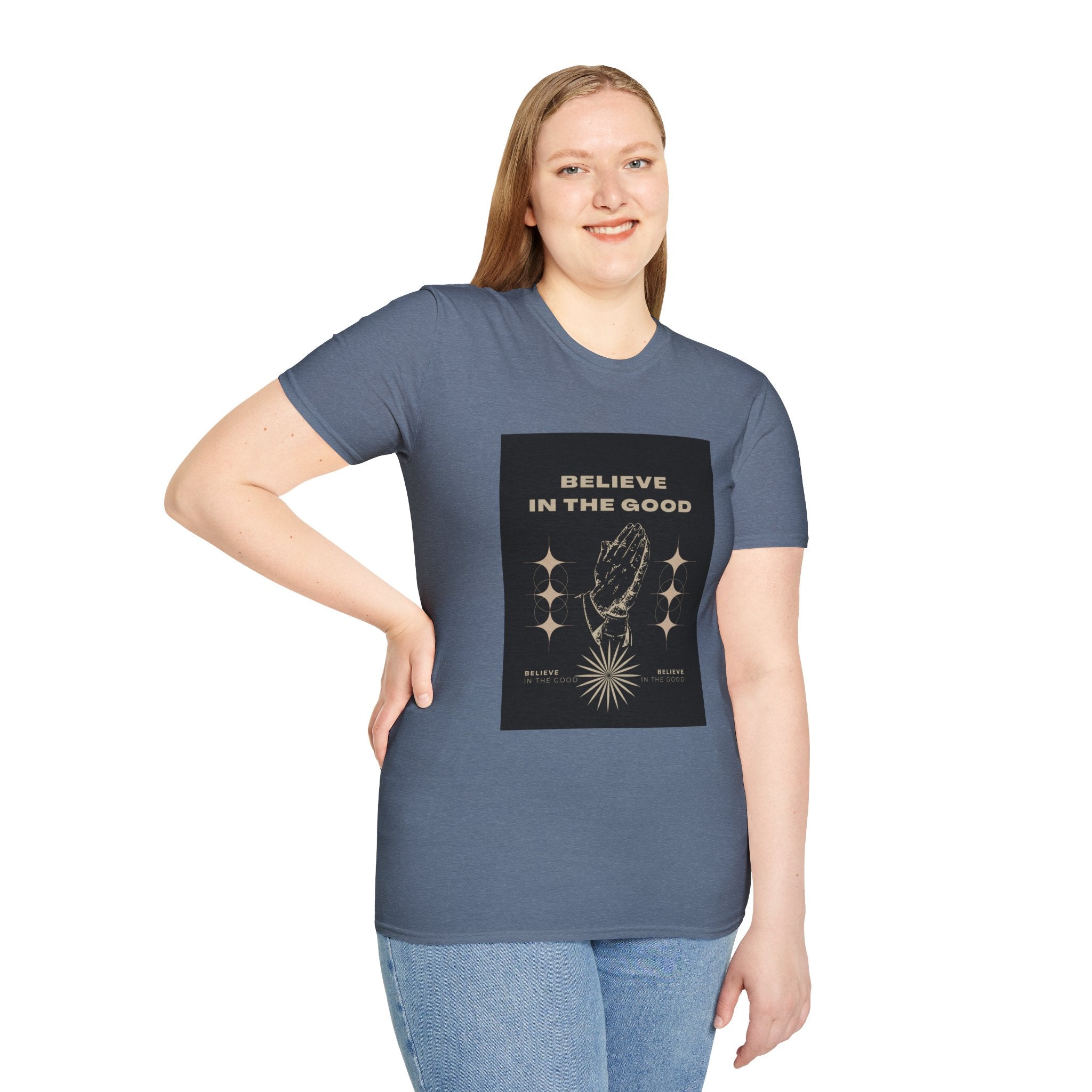 Believe in the Good Unisex Softstyle T-Shirt - Inspirational Graphic Tee