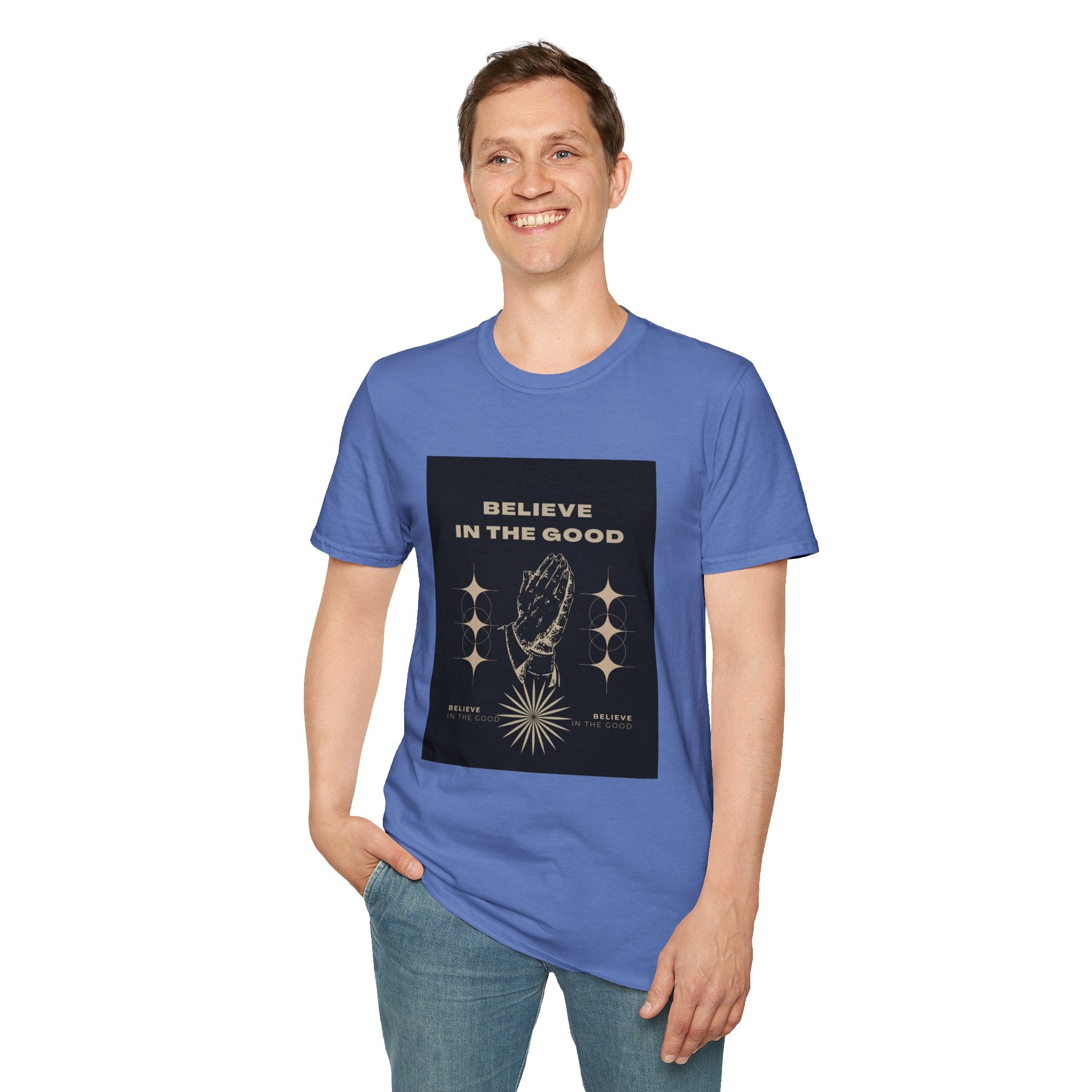 Believe in the Good Unisex Softstyle T-Shirt - Inspirational Graphic Tee