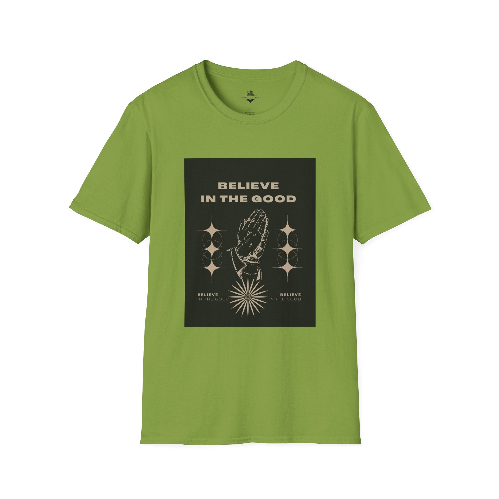 Believe in the Good Unisex Softstyle T-Shirt - Inspirational Graphic Tee